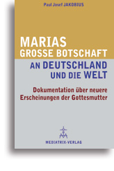 Marias große Botschaft an Deutschland und die Welt