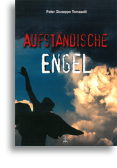 Aufständische Engel