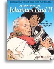 Auf dem Weg mit Johannes Paul II. - Band 2