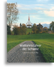 Wallfahrtsführer der Schweiz