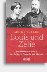 Meine Eltern Louis und Zélie