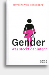 Gender - Was steckt dahinter?