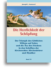 Die Herrlichkeit der Schöpfung (Band 7)