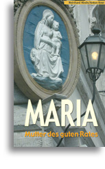 Maria, Mutter des guten Rates