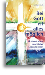  Bei Gott ist alles möglich