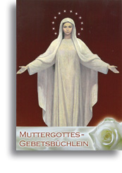 Muttergottes-Gebetsbüchlein