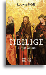 Heilige - Boten Gottes