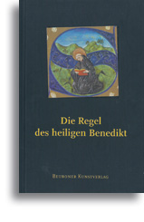 Die Regel des heiligen Benedikt