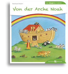Von der Arche Noah den Kindern erzählt