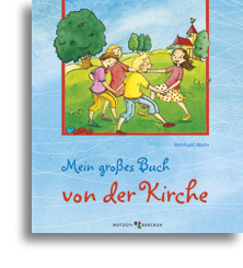 Mein großes Buch von der Kirche