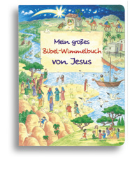 Mein großes Bibel-Wimmelbuch von Jesus