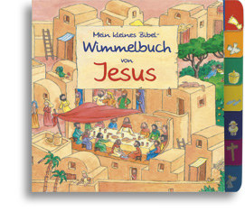 Mein kleines Bibel-Wimmelbuch von Jesus