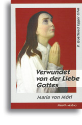 Verwundet von der Liebe Gottes