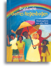 Bunt wie Gottes Regenbogen