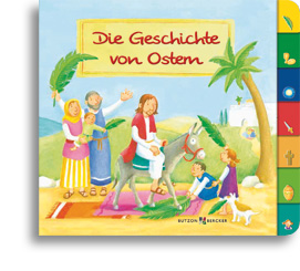 Die Geschichte von Ostern