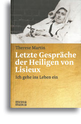 Letzte Gespräche der Heiligen von Lisieux