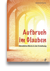 Aufbruch im Glauben