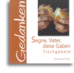 Segne, Vater, diese Gaben
