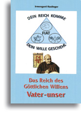 Das Reich des Göttlichen Willens<br>Vater-unser