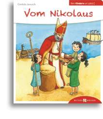 Vom Nikolaus den Kindern erzählt