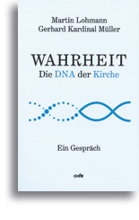 Wahrheit – Die DNA der Kirche