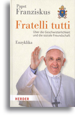 Fratelli tutti - Enzyklika