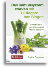 Das Immunsystem stärken mit Hildegard von Bingen