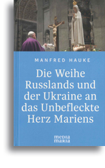 Die Weihe Russlands und der Ukraine