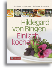 Hildegard von Bingen - Einfach kochen 2