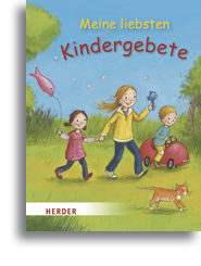 Meine liebsten Kindergebete