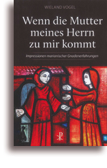 Wenn die Mutter meines Herrn zu mir kommt