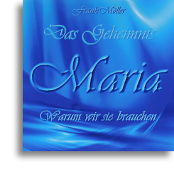 Das Geheimnis Maria