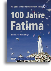 100 Jahre Fatima