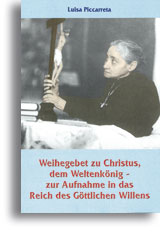 Weihegebet zu Christus, dem Weltenkönig