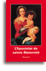 L'Apostolat de sainte Maternité