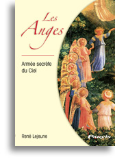 Les Anges, Armée secrète du Ciel