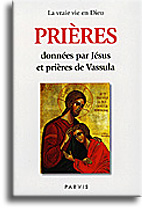 Prières données par Jésus et prières de Vassula