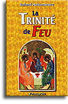 La Trinité de Feu