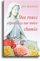 Des roses répandues sur notre chemin