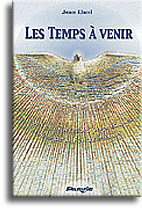 Les Temps à venir Les Temps à venir