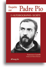 Enquête sur Padre Pio