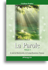 La Parole (volume 1)