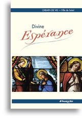 Divine Espérance (Tome 3)