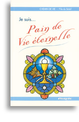 Je suis... Pain de Vie éternelle (Tome 4)