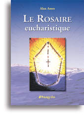 Le Rosaire eucharistique