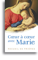 Coeur à coeur avec Marie