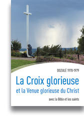 La Croix glorieuse et la Venue glorieuse du Christ