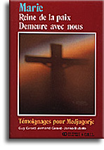 Marie, Reine de la paix, demeure avec nous