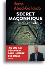 Secret maçonnique ou vérité catholique