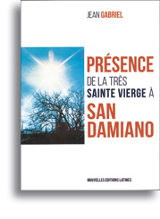 Présence de la très Sainte Vierge à San Damiano